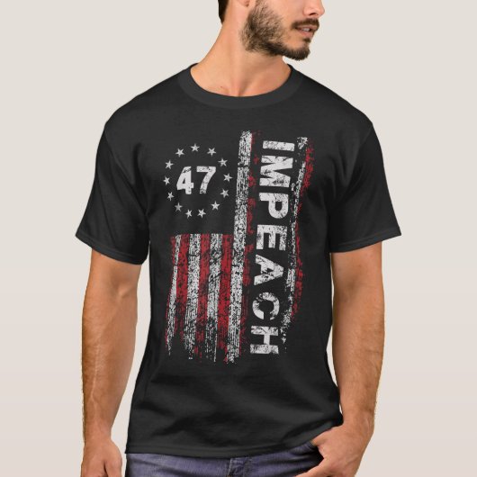 Anti Trump impeach 47 Trump 47. US-Präsident Flag T-Shirt (Vorderseite)