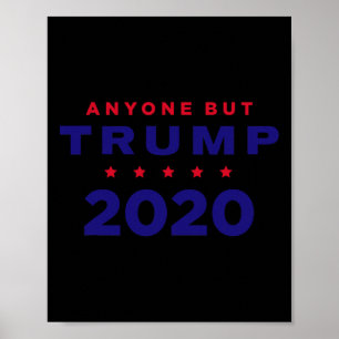 Anti Trump - Jeder außer Trump 2020 Poster