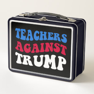 Anti-Trump - Lehrer gegen Trump II Metall Brotdose