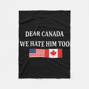 Anti Trump Liebes Kanada Wir hassen ihn auch  Fleecedecke