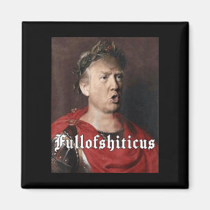Anti Trump lustiger Meme römischer Kaiser Trump vo Magnet