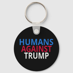 Anti-Trump - Menschen gegen Trump Schlüsselanhänger