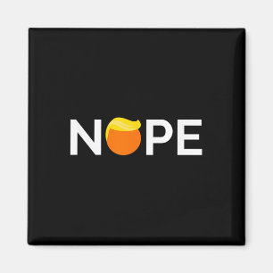 Anti-Trump - Nein, Geschenk für die Menschen gegen Magnet