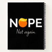 Anti-Trump - Nein, nicht wieder I Notizblock (Rückseite)