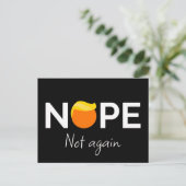 Anti-Trump - Nein, nicht wieder I Postkarte (Stehend Vorderseite)