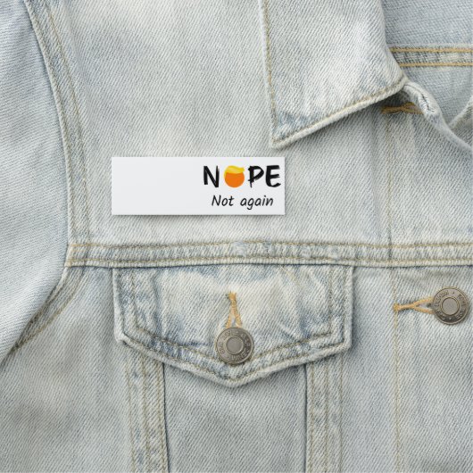 Anti-Trump - Nein, nicht wieder II Namensschild (Beispiel)