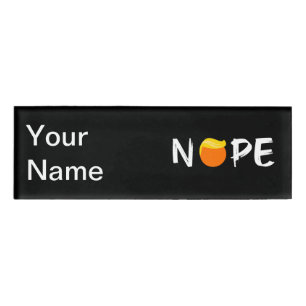 Anti-Trump - Neue Ausgabe II Namenschild