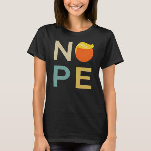 Anti-Trump - Neue Ausgabe III T-Shirt