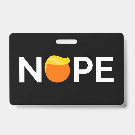 Anti-Trump - Nope Edition Ausweis (Vorderseite)