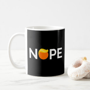Anti-Trump - Nope Edition Kaffeetasse