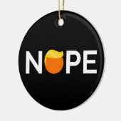 Anti-Trump - Nope Edition Keramik Ornament (Links)