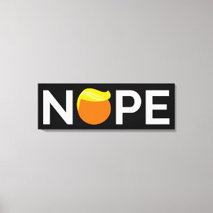 Anti-Trump - Nope Edition Leinwanddruck