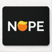 Anti-Trump - Nope Edition Mousepad (Vorne)