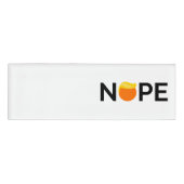 Anti-Trump - Nope Edition Namenschild (Vorderseite)