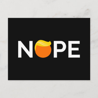 Anti-Trump - Nope Edition Postkarte
