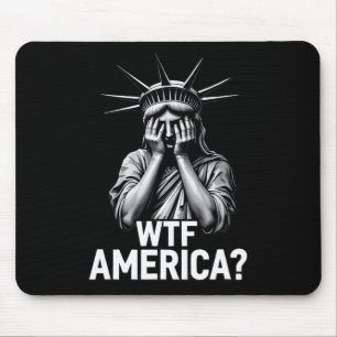 Anti-Trump Politik und Demokratie Wtf Amerika  Mousepad
