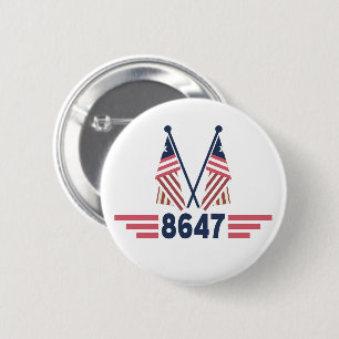 Anti-Trump-Politische Widerstandsbewegung 8647 Pro Button