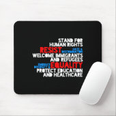 Anti Trump Protest Human Rights Resist Mousepad (Mit Mouse)