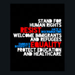 Anti Trump Protest Human Rights Resist Poster<br><div class="desc">Anti Trump Protest Human Rights Resist</div>