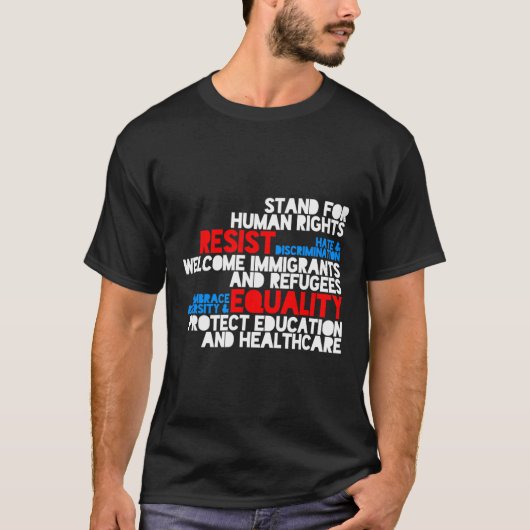 Anti Trump Protest Human Rights Resist T-Shirt (Vorderseite)