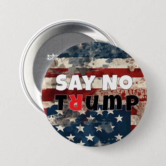 Anti-Trump-Protest-Slogan-Flagge Button (Vorne & Hinten)