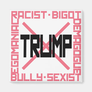 Anti-Trump Rosa Magnet