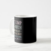 Anti Trump Sandwich Sign Funny Kaffeetasse (Vorderseite Links)