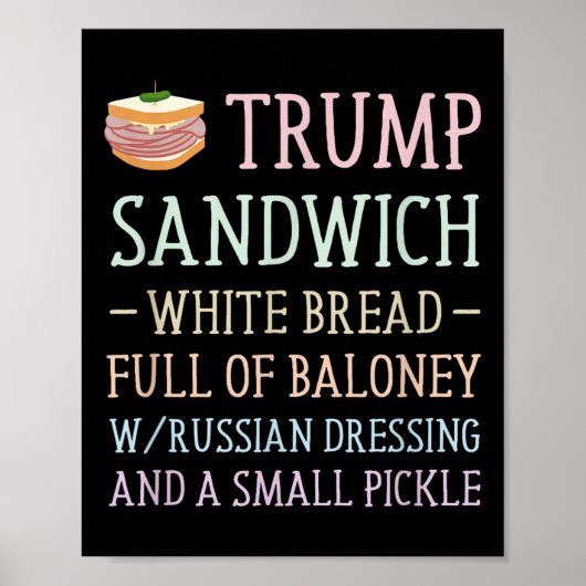 Anti Trump Sandwich Sign Funny Poster (Vorne)