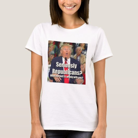 Anti-Trump Seriously Republicans T-shirt (Vorderseite)