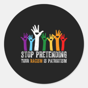 Anti-Trump-Shirt hört auf, so zu tun, als wäre Ihr Runder Aufkleber