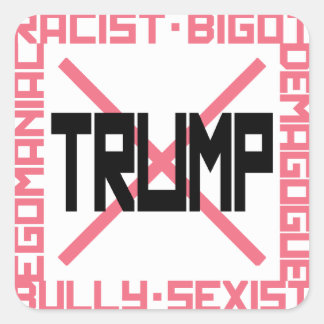 Anti-Trump Sq-Sticker Quadratischer Aufkleber