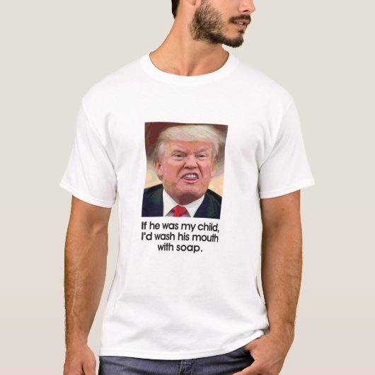Anti-Trump-T - Shirt - Waschen Sie sich den Mund m (Vorderseite)
