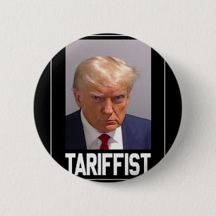 Anti Trump Tariffist Button
