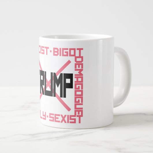 Anti-Trump-Tasse Jumbo-Tasse (Vorderseite Rechts)