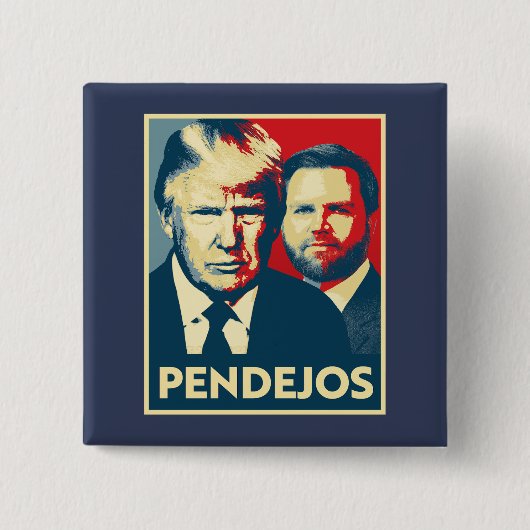Anti Trump Vance - Pendejos Button (Vorderseite)