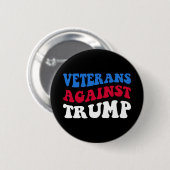 Anti-Trump - Veteranen gegen Trump II Button (Vorne & Hinten)
