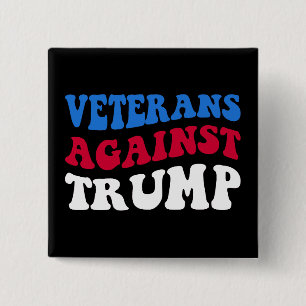 Anti-Trump - Veteranen gegen Trump II Button