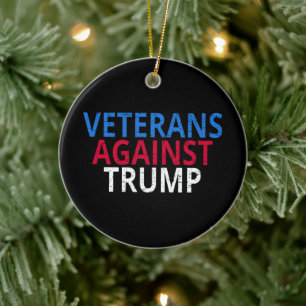 Anti-Trump - Veteranen gegen Trump Keramik Ornament