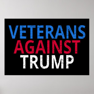 Anti-Trump - Veteranen gegen Trump Poster