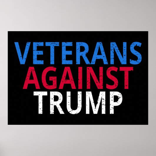 Anti-Trump - Veteranen gegen Trump Poster (Vorne)