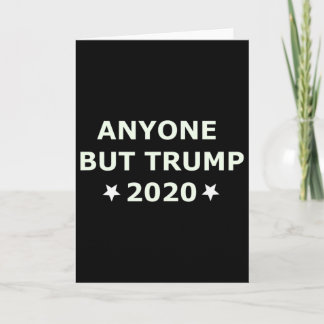 Anti-Trump-Wahl 2020 Jeder außer Trump  Karte