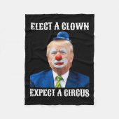 Anti-Trump wählt einen Clown erwarten ein Circus F Fleecedecke (Vorderseite)