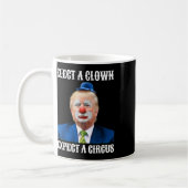 Anti-Trump wählt einen Clown erwarten ein Circus F Kaffeetasse (Links)