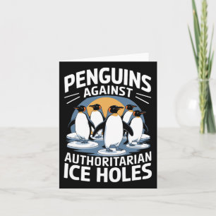 Anti Trump widersetzt Pinguine gegen Autoritäre I Karte