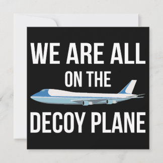 Anti-Trump - Wir sind alle auf dem Köderflugzeug I Einladung