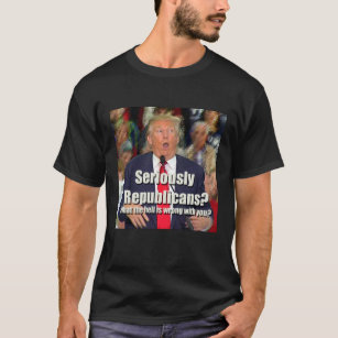 Anti-Trumpf ernsthaft Republikaner-T - Shirt