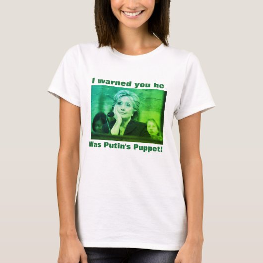 Anti-Trumpf Putins Marionetten-T - Shirt (Vorderseite)