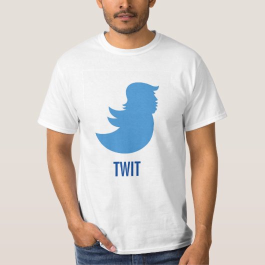 Anti-Trumpf T - Shirt: Donald Trump "TWIT " T-Shirt (Vorderseite)