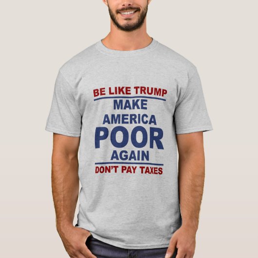 Anti-Trumpf T - Shirt machen Amerika-Armen wieder (Vorderseite)