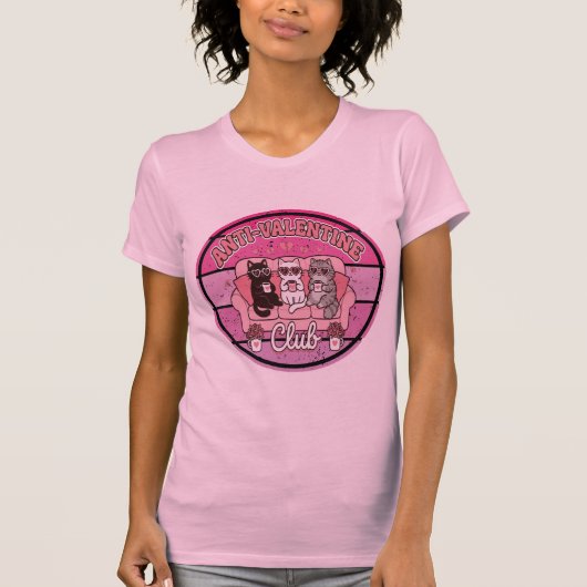 Anti Valentine Club Funny Quote  T-Shirt (Vorderseite)